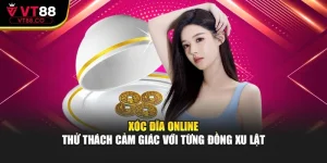 Xóc Đĩa Online – Thử Thách Cảm Giác Với Từng Đồng Xu Lật